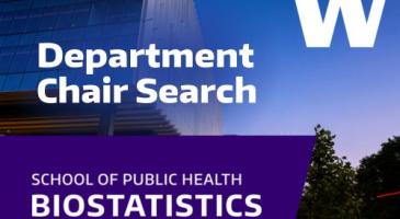 Department Chair Search UW School of Public Health Biostatistics