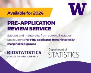 Available for 2024 Pre-Application Review Services for PhD applicants in Biostatistics and Statistics at UW